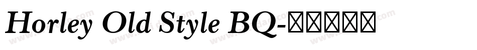 Horley Old Style BQ字体转换